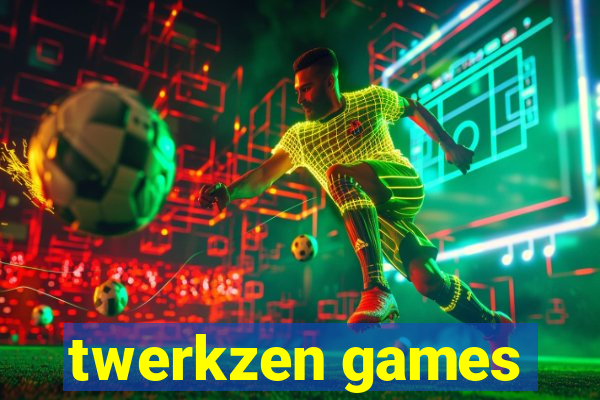 twerkzen games